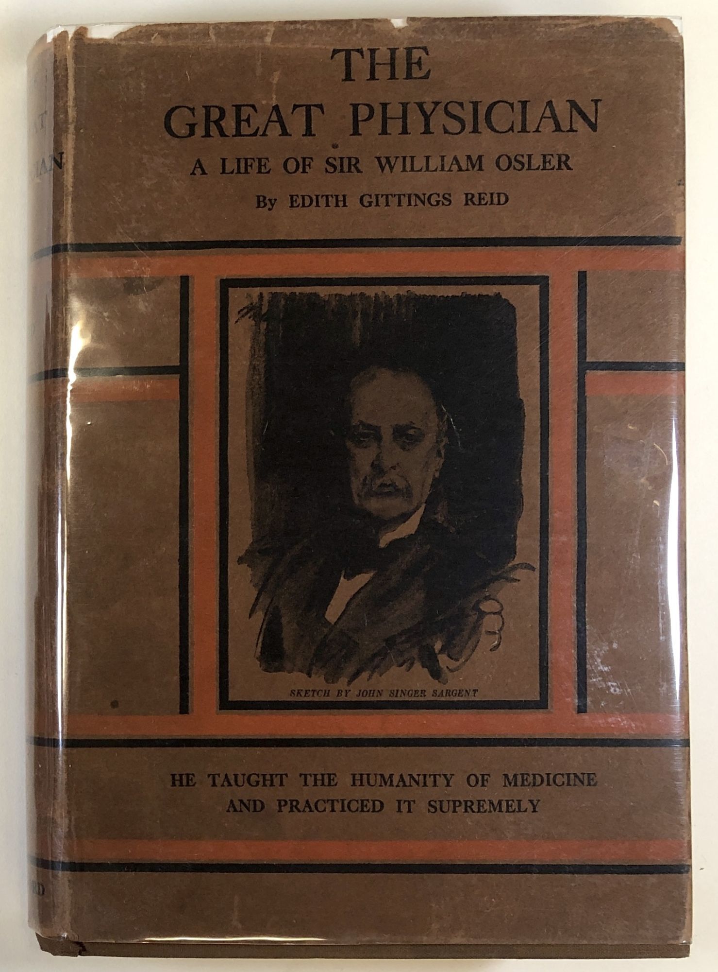 The Great Physician: A Life of Sir William Osler | Edit Gittings Reid