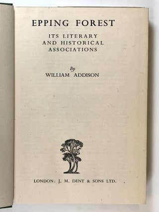 Epping Forest: Its Literary and Historical Associations