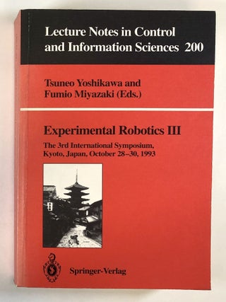 Item #0041377 Experimental Robotics III, The 3rd International Symposium, Kyoto, Japan, Octover...
