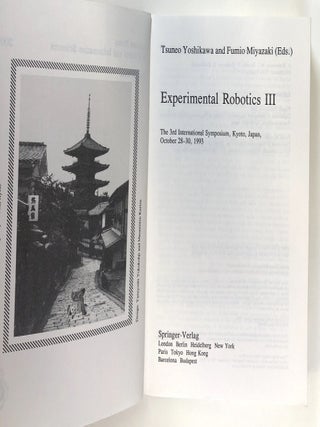 Experimental Robotics III, The 3rd International Symposium, Kyoto, Japan, Octover 28-30, 1993; Lecture Notes in Control and Information Sciences 200