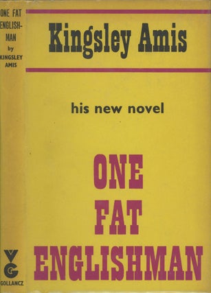 Item #0044457 One Fat Englishman. Kingsley Amis
