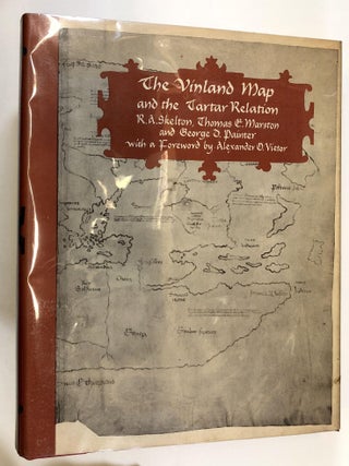 Item #0045864 The Vinland Map and the Tartar Relation. R. A Skelton, Thomas, Marston, George Painter