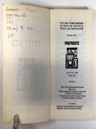 Preprints: Fifth CISM-IFToMM Symposium on Theory and practice of robots and Manipulators, Ro Man Sy 84