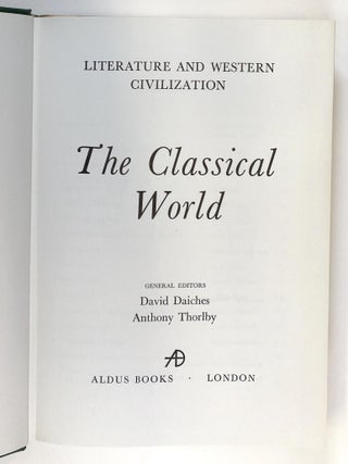 Literature and Western Civilization: The Classical World