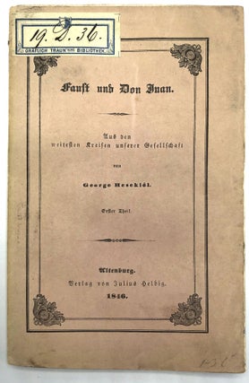Item #0048098 Faust und Don Juan (3 Volume set). Geroge Hesekiel