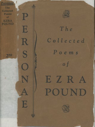Item #0054910 PERSONAE: The Collected Poems of Ezra Pound - Ripostes, Lustra, Homage to Sextus...