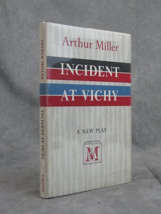 Item #0055747 Incident at Vichy. Arthur Miller