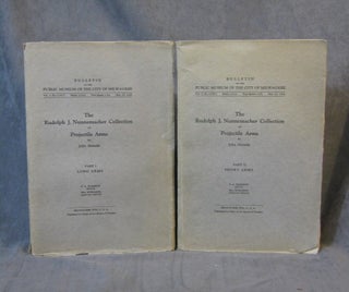 Item #0056070 The Rudolph J. Nunnemacher Collection of Projectile Arms; 2 Vols. (Part I, Long...