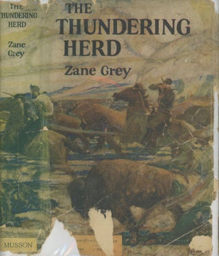 Item #0056328 The Thundering Herd. Zane Grey
