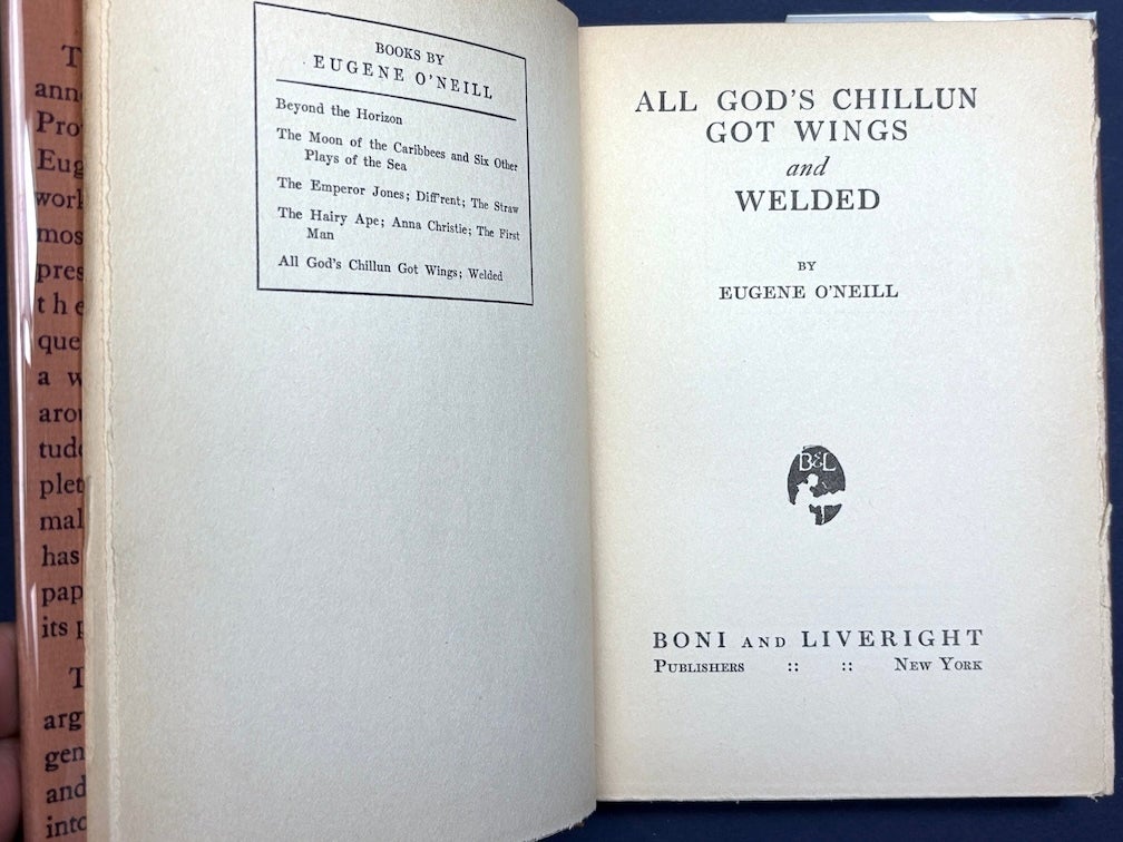 All God's Chillun Got Wings & Welded, 1924 1st ed. in dj | Eugene