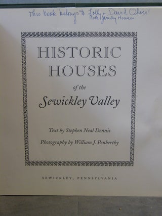 Historic Houses of the Sewickley Valley