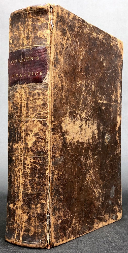 Item #0070399 First Lines of the Practice of Physic, two volumes in one book. William Cullen, John Rotheram, notes.