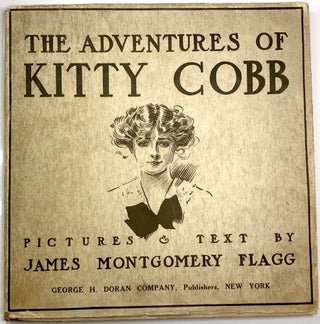 Item #0071893 The Adventures of Kitty Cobb. James Montgomery Flagg