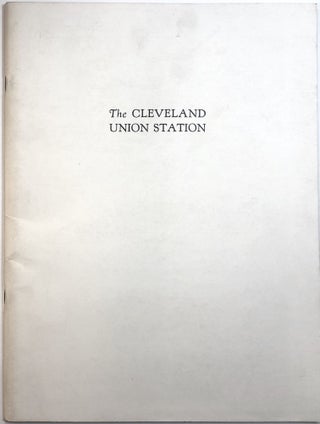 Item #0072454 The (Cleveland) Union Station: A Description of the New Passenger Facilities and...