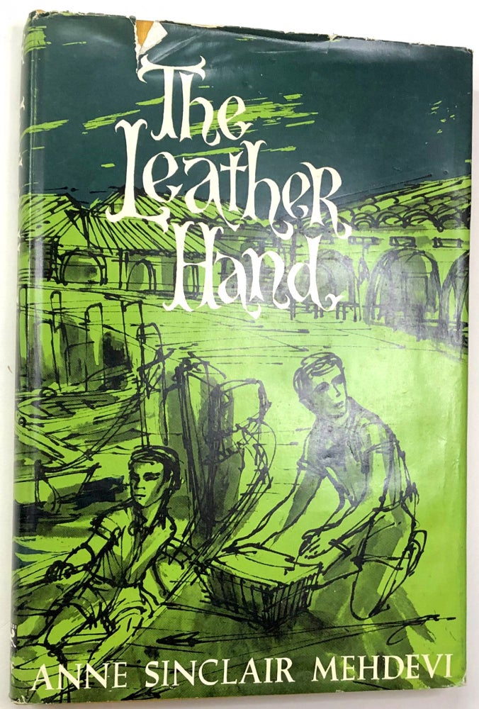 Item #0072568 The Leather Hand. Anne Sinclair Mehdevi.
