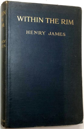 Item #0072683 Within the Rim, and Other Essays, 1914-1915. Henry James
