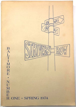 Item #0072722 Strivers' Row, Number 1, Spring 1974. John T. Irwin, Lucien Stryk Contributors:...