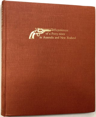 Item #0072857 Experiences of a Forty-Niner in Australia and New Zealand. Charles D. Ferguson,...