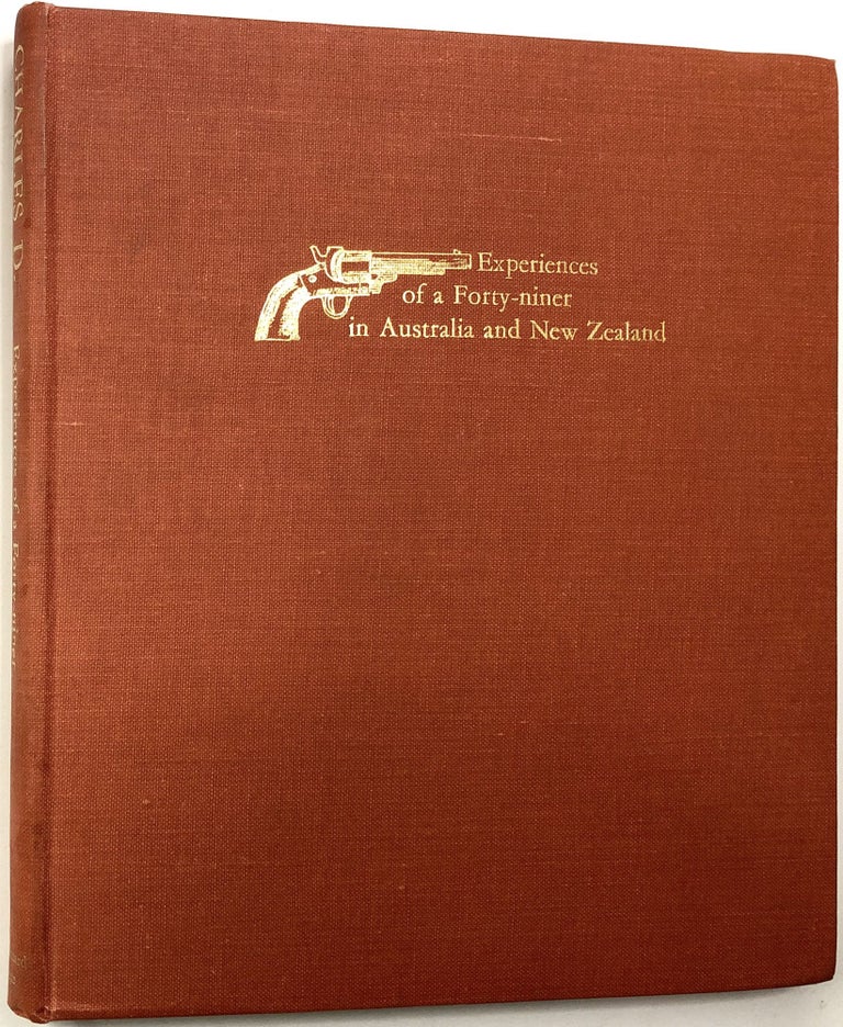 Item #0072857 Experiences of a Forty-Niner in Australia and New Zealand. Charles D. Ferguson, Potts, Ninon Phillips, Introduction.