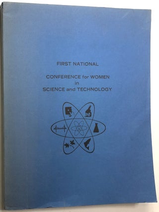 Item #0073373 Proceedings of the First National Conference for Women in Science, Engineering and...