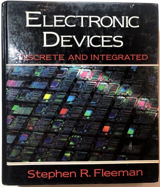 Item #0073511 Electronic Devices: Discrete and Integrated. Stephen R. Fleeman