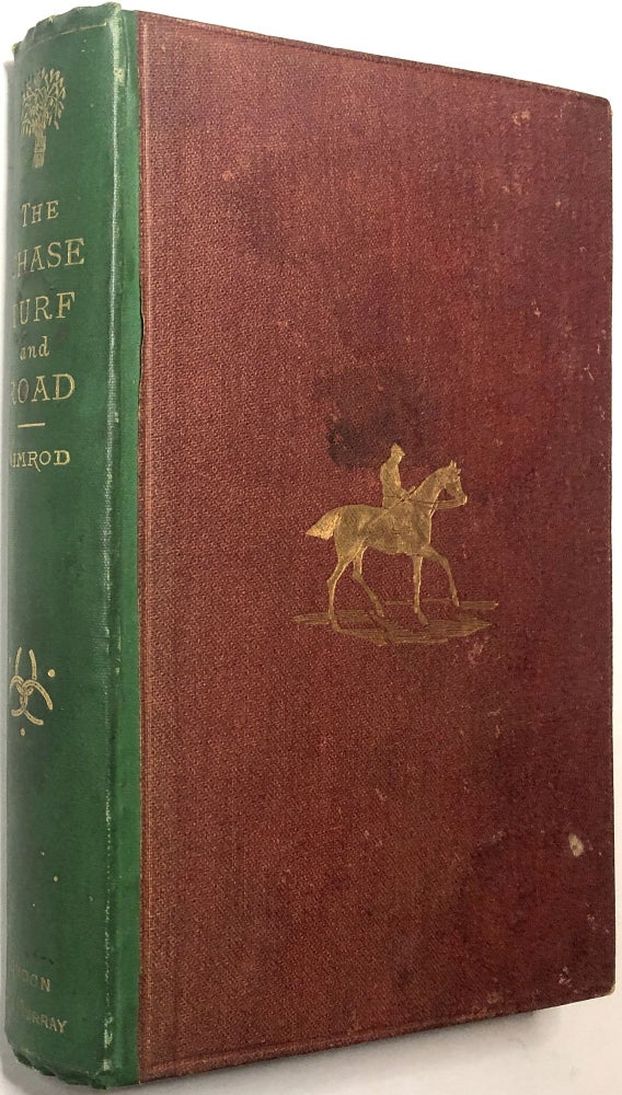Item #0073661 The Chase, The Turf, and The Road, new edition. Nimrod, Charles J. Apperley.