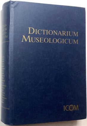 Item #0073906 Dictionarium Museologicum (Dictionary of Museology, Dictionnaire de Museologie,...