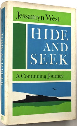 Item #0074222 Hide and Seek: A Continuing Journey. Jessamyn West
