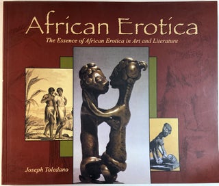 Item #0074585 African Erotica. Joseph Toledano