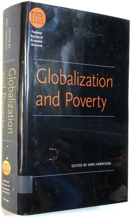Item #0074709 Globalization and Poverty (National Bureau of Economic Research Conference Report)....