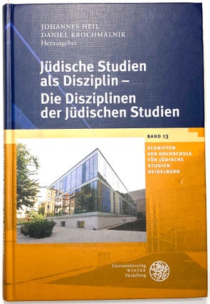 Item #0074996 Judische Studien als Disziplin -- Die Disziplinen der Judischen Studien:...