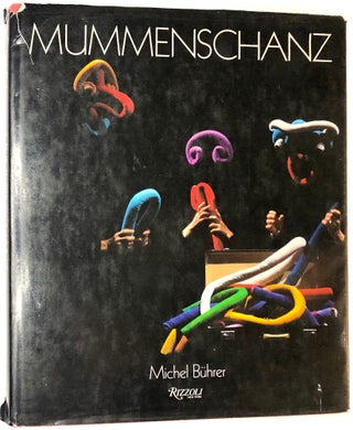Item #0075031 Mummenschanz. Michel Buhrer