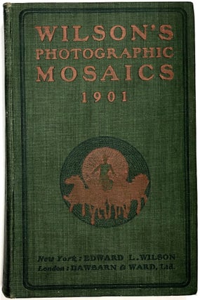 Item #0075337 Photographic Mosaic, 1901 (Thirty Seventh (37th) Year). Edward L. Wilson