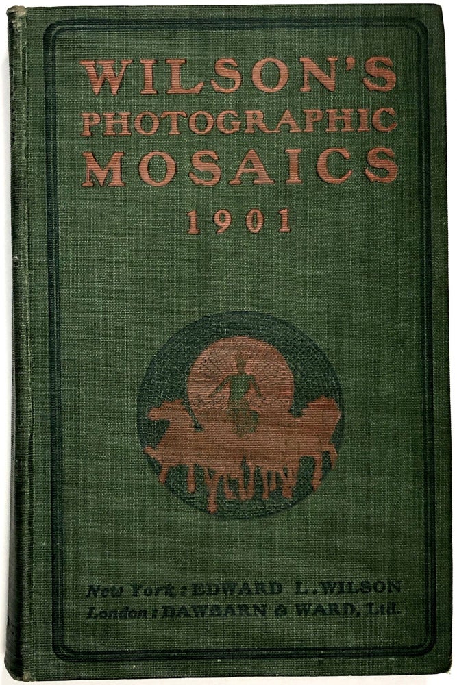 Item #0075337 Photographic Mosaic, 1901 (Thirty Seventh (37th) Year). Edward L. Wilson.