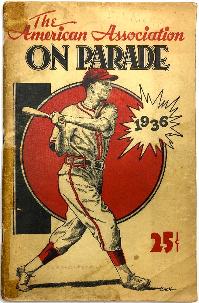 Item #0075987 The American Association on Parade, 1936, Thirty-Fifth Anniversary Edition. Fred P. Hutchinson, Minor League Baseball.