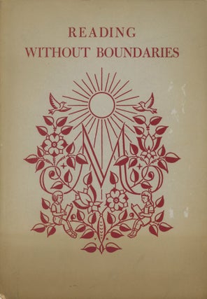 Item #0076039 Reading without Boundaries: Essays presented to Anne Carroll Moore on the occasion...