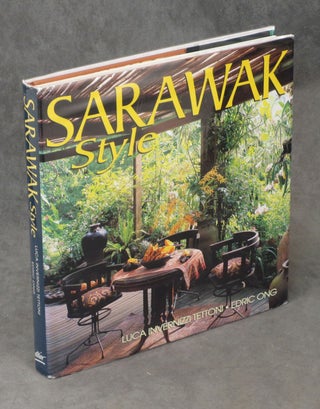 Item #0076354 Sarawak Style. Luca Invernizzi Tettoni, Edric Ong