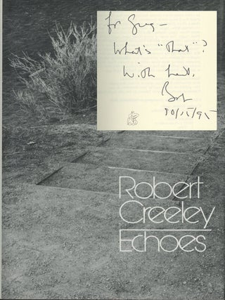 Item #0076433 Echoes. Robert Creeley