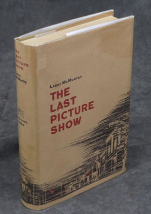Item #0076533 The Last Picture Show. Larry McMurtry