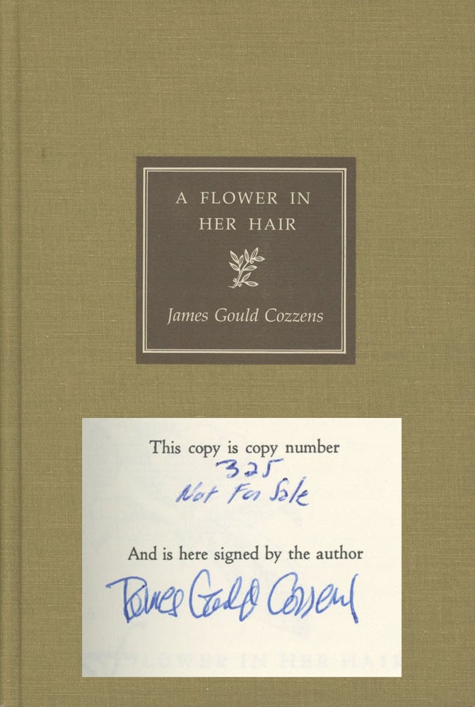 Item #0076750 A Flower in Her Hair. James Gould Cozzens.