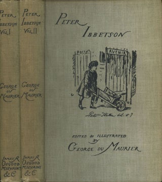 Item #0077035 Peter Ibbetson, in 2 volumes. George du Maurier