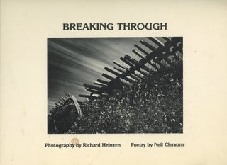 Item #0077315 Breaking Through: Photography and Poetry Celebrating the Many Shades of Earthly...