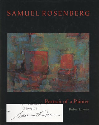Item #0077614 Samuel Rosenberg: Portrait of a Painter. Barbara L. Jones