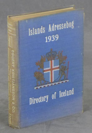 Item #0077802 Islands Adressebog 1939 (Directory of Iceland / Handels og Industrikalender). Viljh...