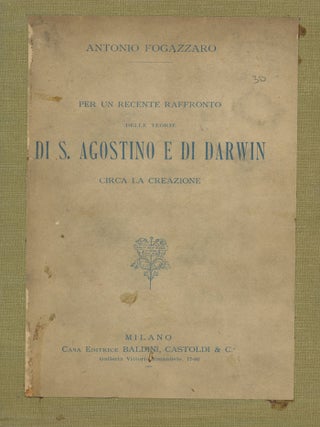 Item #0077854 Per Un Recente Raffronto delle Teorie di S. Agostino e di Darwin circa la...
