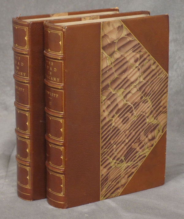 Item #0078433 The Road in Tuscany: a commentary, complete in 2 volumes. Maurice Hewlett.