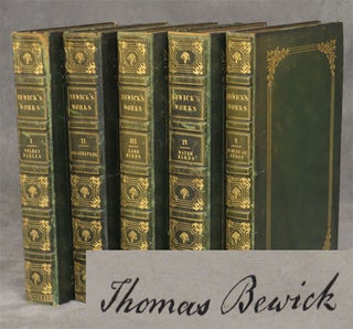 Item #0078520 The Works of Thomas Bewick, in 5 volumes (volume 1 signed by Bewick): Select...