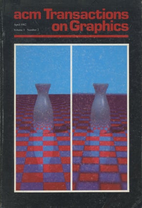 Item #0078738 acm Transactions on Graphics, April 1982 (Volume 1, Number 2). R. Daniel Bergeron,...