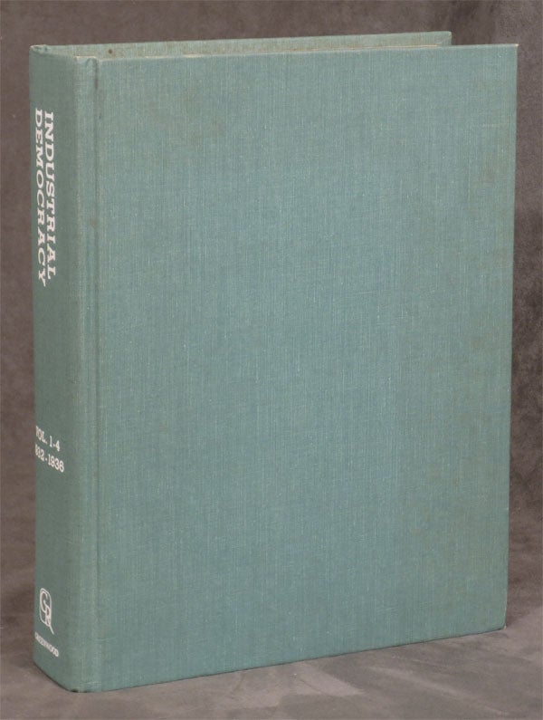Item #0078759 Industrial Democracy (Revolt, Student Outlook and New Frontiers): Periodical Studies in Economics and Politics, Volumes 1-4, 1932-1936. Intercollegiate League for Industrial Democracy, Student.
