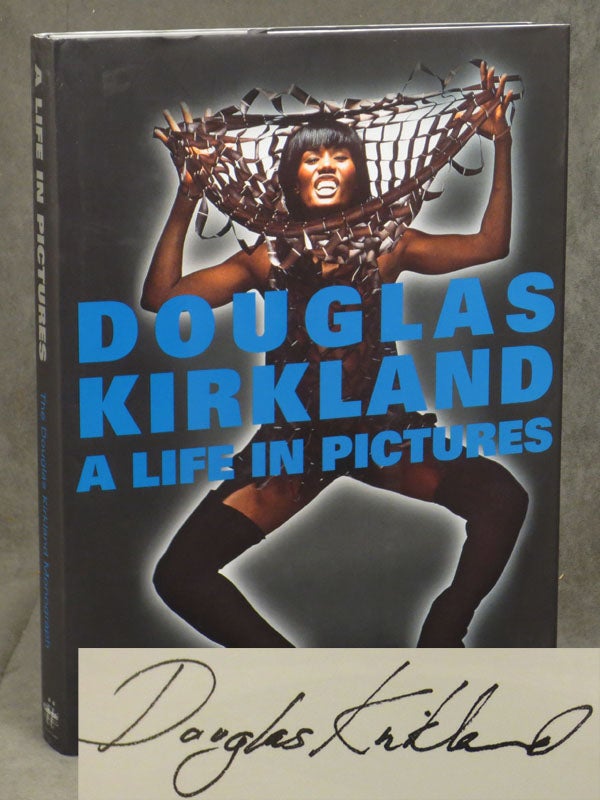 Item #0078907 Douglas Kirkland: My Life in Pictures. Douglas Kirkland, Buz Luhrmann, intro.